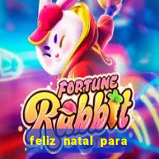 feliz natal para imprimir e recortar